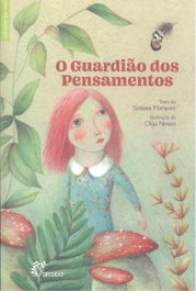 ALFARROBA, O Guardião dos Pensamentos - Susana Marques