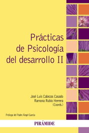 PIRAMIDE, Prácticas de Psicología del Desarrollo II - VV.AA.