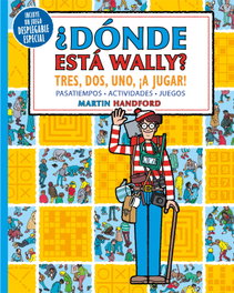 B DE BLOK Tres, dos, uno ¡a jugar! (Colección ¿Dónde está Wally?)