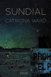 Sundial, Catriona Ward - ALIANZA