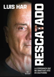 MAGEN PUBLISHERS, Rescatado - La esperanza que me mantuvo vivo en cautiverio, Luis Har - MAGEN PUBLISHERS