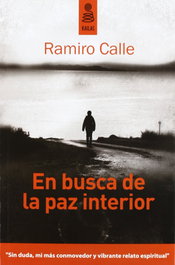 KAILAS, EN BUSCA DE LA PAZ INTERIOR, Ramiro Calle - KAILAS