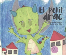 EXCELLENCE EDITORIAL, EL PETIT DRAC, Susana López; Laia Murillo - EXCELLENCE EDITORIAL