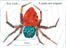 KALANDRAKA, A araña moi ocupada - Eric Carle