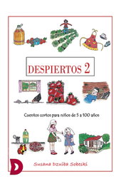 DIFUNDIA, Despiertos 2 - Cuentos cortos para niños de cinco a cien - DIFUNDIA
