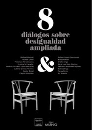8 diálogos sobre desigualdad ampliada, DD. AA. - MILENIO EDITORIAL