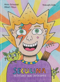 TRIANGLE POSTALS Seculina. La bruixa que (en)canta