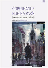 Copenhague huele a París, AA.VV. - NORDICA LIBROS