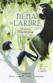 LA GALERA, La nena de l'arbre