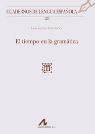 El tiempo en la gramática, Luis Garcia Fernandez - ARCO-LIBROS