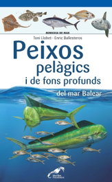 COSSETANIA EDICIONS, Peixos pelàgics i de fons profunds del mar Balear