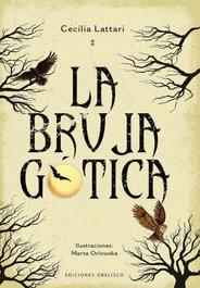 La bruja gótica, Cecilia Lattari - OBELISCO EDICIONES