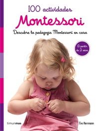 100 Actividades (Montessori), Eve Hermann - Timun Mas