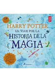 Penguin Random House Grupo Editorial, S.A.U. Harry Potter: Un viaje por la historia de la magia