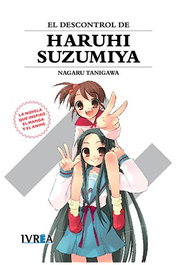 El Descontrol de Haruhi Suzumiya (Novela). Nueva Edicion