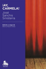 ¡Ay, Carmela!, José Sánchis Sinisterra - ESPASA CALPE