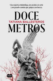 Doce metros, Tatiana Ballesteros - SUMA DE LETRAS