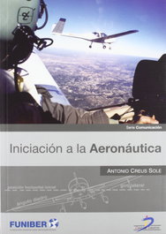 Iniciación a la aeronáutica, Creus Solé, A. - DIAZ DE SANTOS
