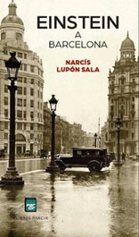 Einstein a Barcelona, Narcís Lupón Sala - PARCIR EDICIONS SELECTES