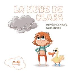 EDITORIAL ABRESUEÑOS La Nube de Clara, Indy García - EDITORIAL ABRESUEÑOS