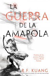 La Guerra de la Amapola, Rebecca F. Kuang - HIDRA