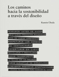 Los caminos hacia la sostenibilidad a través del diseño, Ramón Úbeda - LA FABRICA
