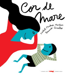 Cor de Mare, Isabel Minhos Martins - LIBROS DEL ZORRO ROJO