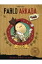 Ediciones La Cupula, S.L. Pablo Arkada (Sexo, Drogas y Mastercard)