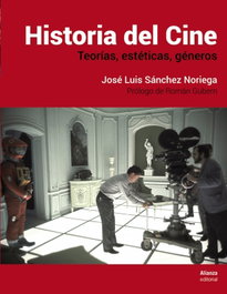 HISTORIA DEL CINE, José Luis Sánchez Noriega - ALIANZA