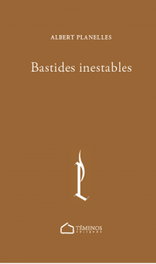 Bastides inabastables, Albert Planelles Vellvé - TEMENOS