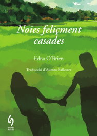 Noies feliçment casades, Edna O´brien - EDITORIAL SIDILLA