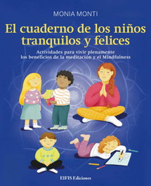 EIFIS, El cuaderno de los niños tranquilos y felices, Monia Monti