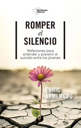 Romper el silencio, Enric Armengou - PLATAFORMA EDITORIAL