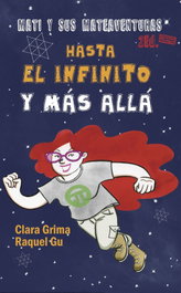 JOT DOWN BOOKS, Mati y sus mateaventuras: Hasta el infinito y más allá