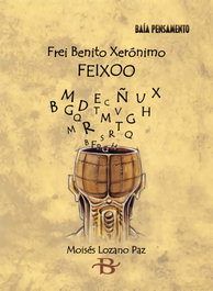 Frei Benito Xerónimo Feixoo, Moisés Lozano Paz - BAIA
