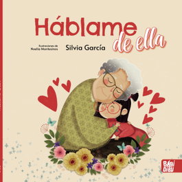 BABIDI-BU Háblame de ella. - García Silvia