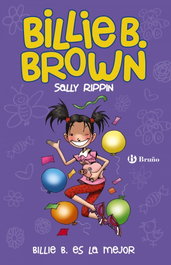 BRUÑO, Billie Brown es la mejor, Sally Rippin - BRUÑO