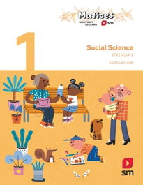 SM, Social Science. 1 Primary. Matices. Castilla y León - Esther Echevarría