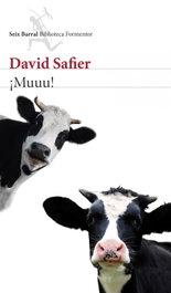 ¡Muuu!, SEIX BARRAL EDICIONES - ¡MUUU!.(BIBL. FORMENTOR)
