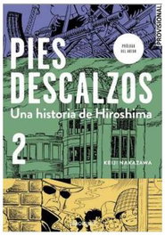 DISTRITO MANGA Pies descalzos 2, Keiji Nakazawa - DISTRITO MANGA