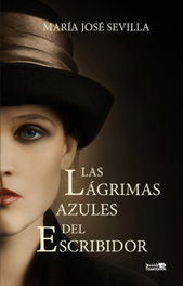 Las lágrimas azules del escribidor, María José Sevilla - RASPABOOK