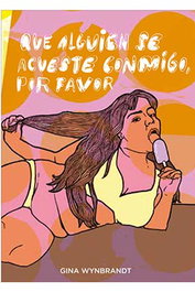 Penguin Random House QUE ALGUIEN SE ACUESTE CONMIGO, POR FAVOR