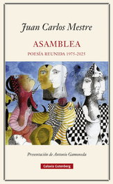 GALAXIA GUTENBERG Asamblea, Juan Carlos Mestre - GALAXIA GUTENBERG