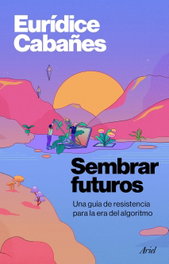 ARIEL, Sembrar futuros - ARIEL