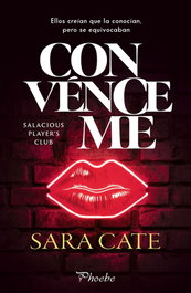 Convénceme, Sara Cate - PAMIES EDITORIAL