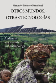 Otros Mundos. Otras tecnologías, Mercedes Montero Bartolomé - TECNOS