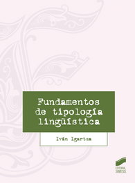 Fundamentos de tipología lingüística, Iván Igartua - SINTESIS EDITORIAL