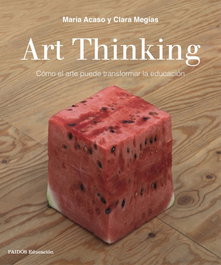 Art Thinking, María Acaso - PAIDOS