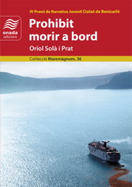 Prohibit morir a bord, Oriol Sola i Prat - Onada Edicions