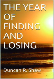 The year of finding and losing, Duncan Shaw - LACRE